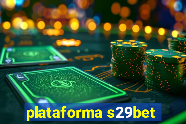 plataforma s29bet